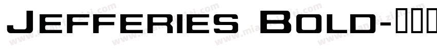 Jefferies Bold字体转换